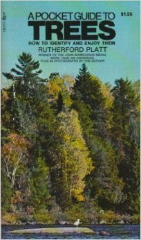 A Pocket Guide to Trees by Rutherford Platt