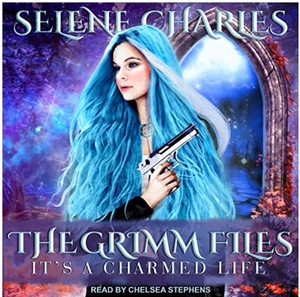 It's a Charmed Life by Selene Charles