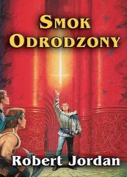 Smok odrodzony by Robert Jordan