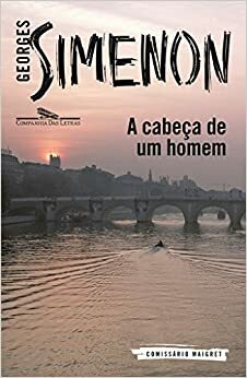 A cabeça de um homem by Georges Simenon