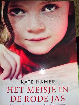 Het meisje in de rode jas by Kate Hamer