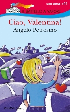 Ciao,Valentina!. by Angelo Petrosino