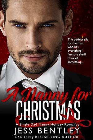 A Nanny for Christmas  by Jess Bentley