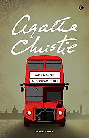 Miss Marple al Bertram Hotel by Agatha Christie