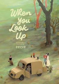 When You Look Up by Decur