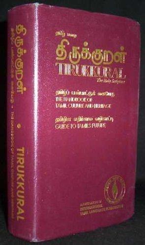 Tirukkural Handbook of Tamil Culture and Heritage by Thiruvalluvar, Thiruvalluvar