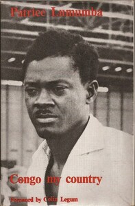 Congo, My Country by Patrice Lumumba, G. Louis Heath