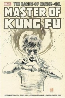 Shang-Chi: Master of Kung-Fu Omnibus, Vol. 4 by Peter B. Gillis, William Johnson, Dan Day, Gene Day, Doug Moench, Tom Grindberg, Rick Magyar, Alan Zelenetz