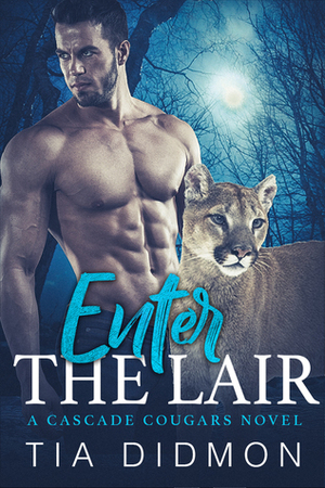 Enter The Lair by Tia Didmon