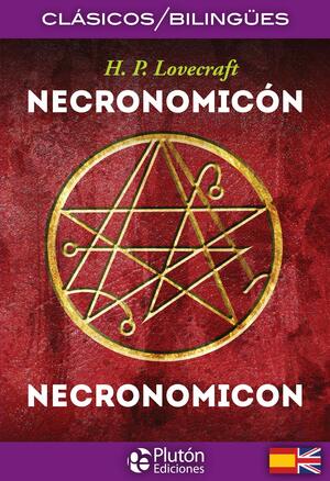 Necronomicón = Necronomicon by H.P. Lovecraft