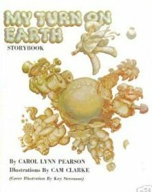 My Turn on Earth: Storybook by Carol Lynn Pearson, Cam Clarke