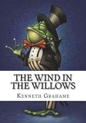 The Wind in the Willows by Kenneth Grahame