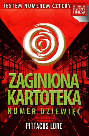 Numer Dziewięć by Pittacus Lore, Pittacus Lore