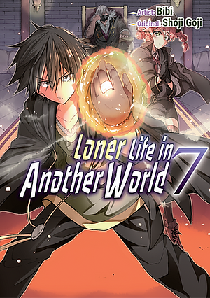 Loner Life in Another World (Manga), Vol. 7 by Shoji Goji