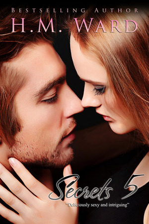 Secrets Vol. 5 by H.M. Ward