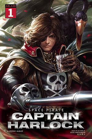 Space Pirate Captain Harlock #1 by Jérôme Alquié, Leiji Matsumoto