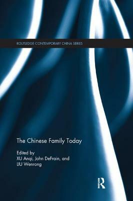 The Chinese Family Today by 