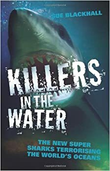 Killers in the Water by Sue Blackhall