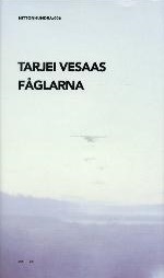 Fåglarna by Bertil Bodén, Tarjei Vesaas