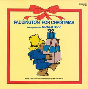 Paddington for Christmas by Michael Bond