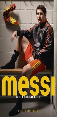 Messi by Guillem Balagué