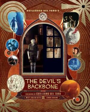 Guillermo del Toro's the Devil's Backbone by Simon Abrams, Matt Zoller Seitz