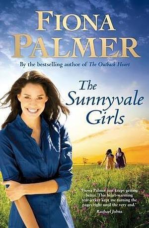 The Sunnyvale Girls by Fiona Palmer