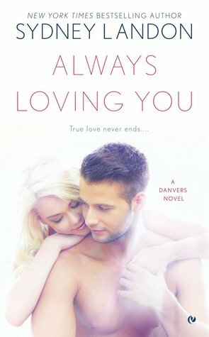 Always Loving You by Sydney Landon