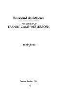 Boulevard Des Misères: The Story of Transit Camp Westerbork by Jacob Boas