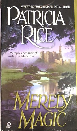 Merely Magic by Patricia Rice