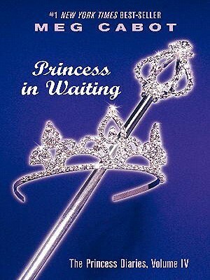 Princess in Waiting by Meg Cabot