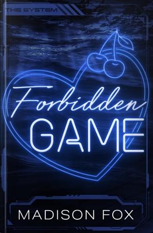 Forbidden Game by Madison Fox