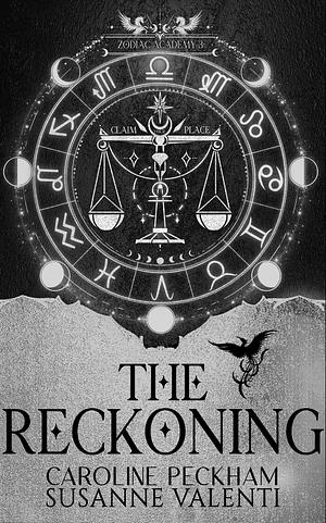 The Reckoning  by Susanne Valenti, Caroline Peckham