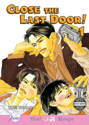 Close The Last Door, Volume 01 by Yugi Yamada