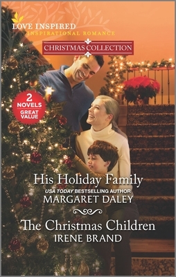 His Holiday Family & the Christmas Children by Irene Brand, Margaret Daley