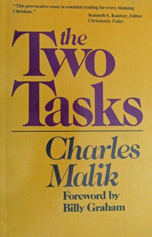 The Two Tasks by Charles Malik