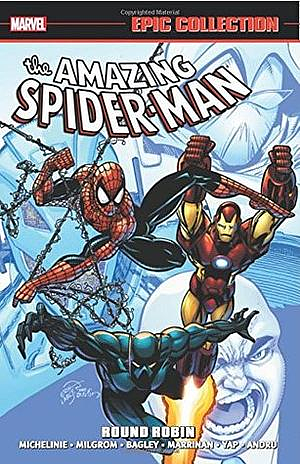 Amazing Spider-Man Epic Collection, Vol. 22: Round Robin by Guang Yap, Marie Severin, David Michelinie, Al Milgrom, Mark Bagley, Chris Marrinan, Paris Cullins, Alan Kupperberg