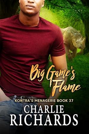 Big Game's Flame by Charlie Richards