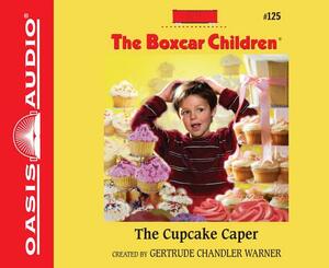 The Cupcake Caper by Gertrude Chandler Warner