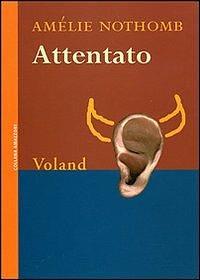 Attentato by Amélie Nothomb