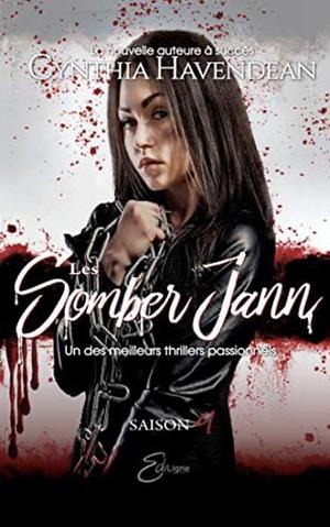 Les Somber Jann: Saison 4 by Cynthia Havendean