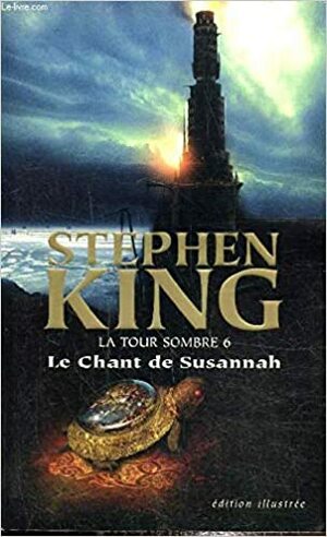 Le chant de Susannah by Stephen King