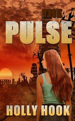 The Pulse by Holly Hook