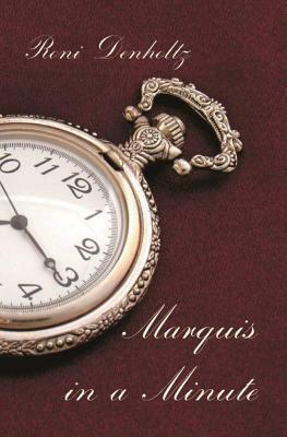 Marquis in a Minute by Roni Denholtz