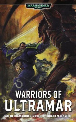 Warriors of Ultramar by Graham McNeill