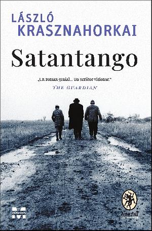 Satantango by László Krasznahorkai