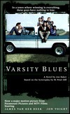 Varsity Blues by W. Peter Iliff, Jon Baker
