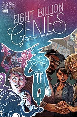 Eight Billion Genies #6 by Charles Soule