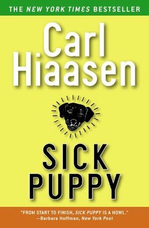 Sick Puppy by Carl Hiaasen