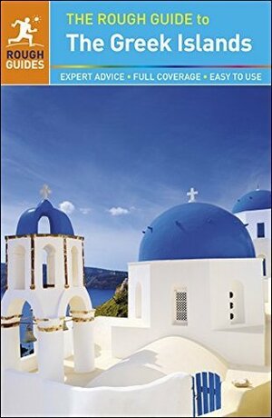 The Rough Guide to The Greek Islands by Rebecca Hall, Nick Edwards